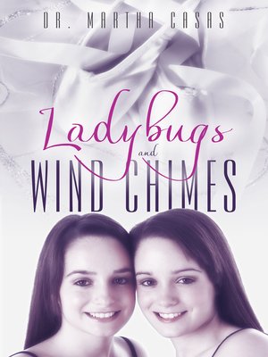 cover image of Ladybugs and Wind Chimes